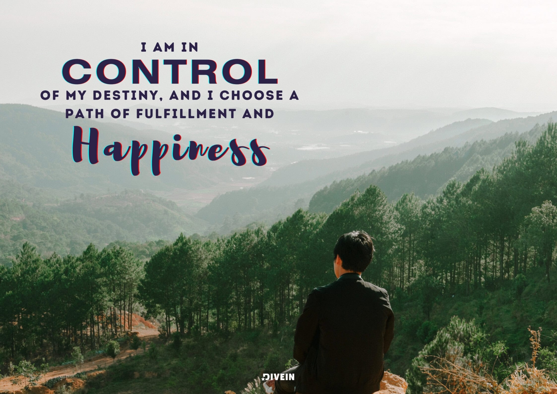 I am in control of my destiny, and I choose a path of fulfillment and happiness.