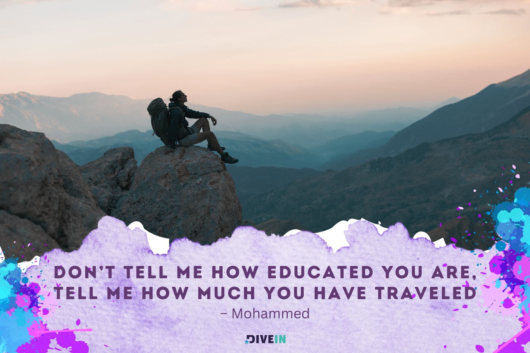 travel adventure quotes. dont tell me how educated you are. tell me how much you have traveled
