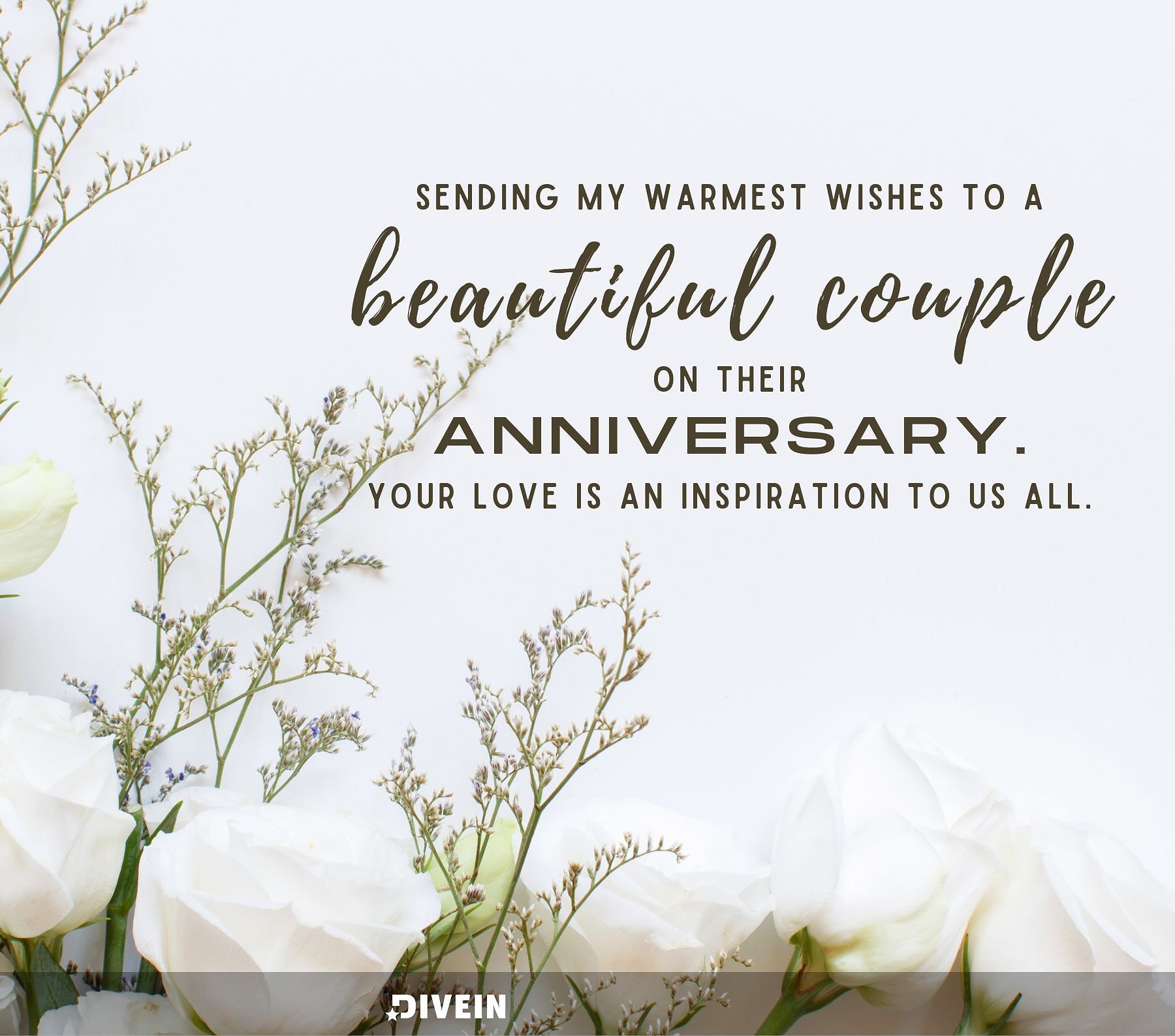 Happy Anniversary Quotes. Sending my warmest wishes to a beautiful couple on their anniversary. Your love is an inspiration to us all.