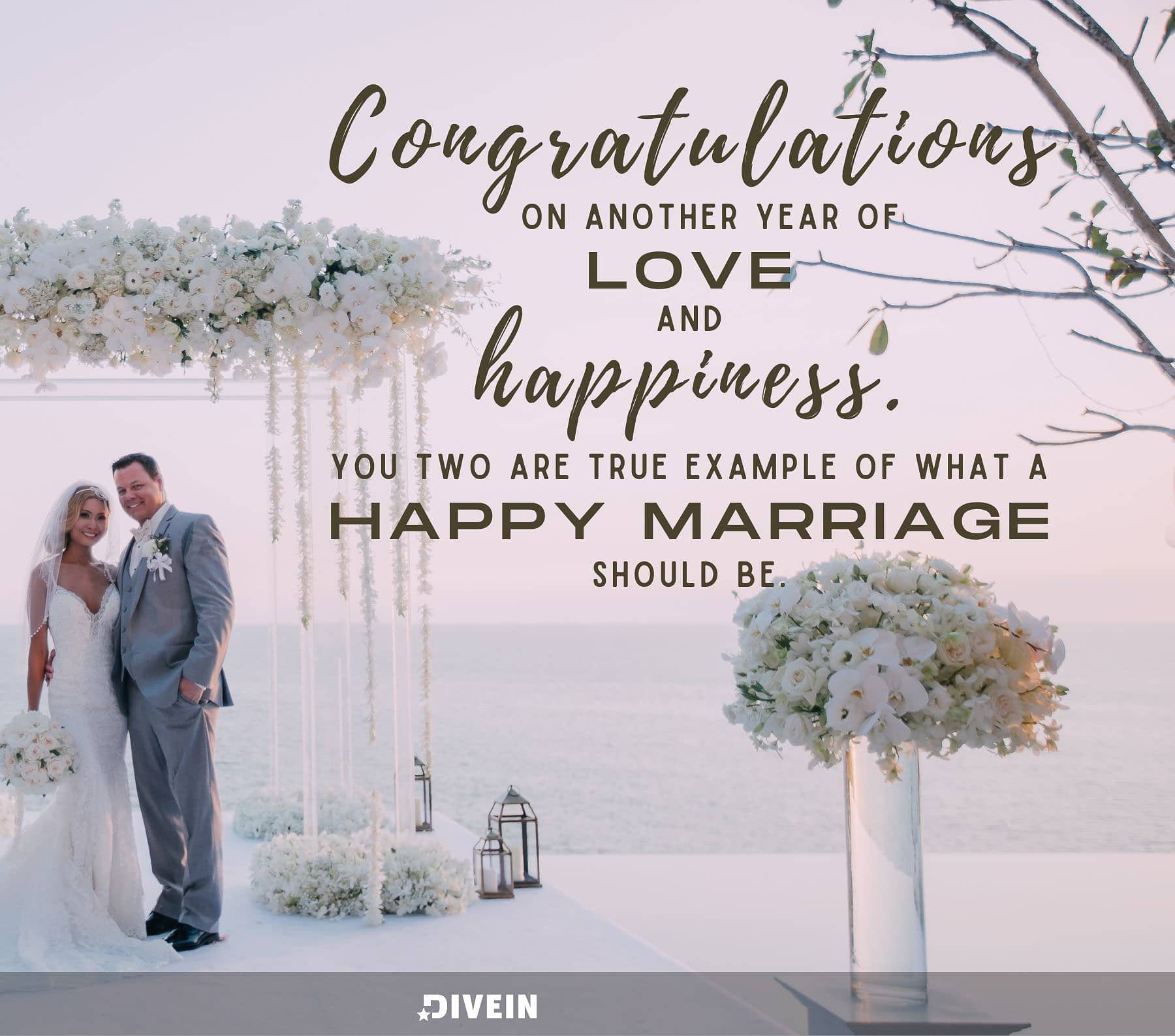Anniversary Quotes for Friends. Congratulations on another year of love and happiness. You two are a true example of what a happy marriage should be.