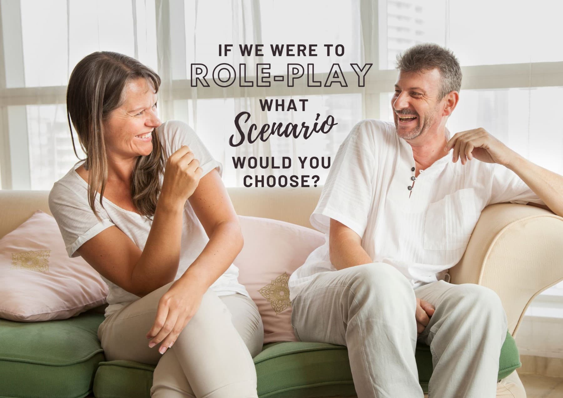Boyfriend Questions If We Were To Roleplay What Scenario Would You Choose