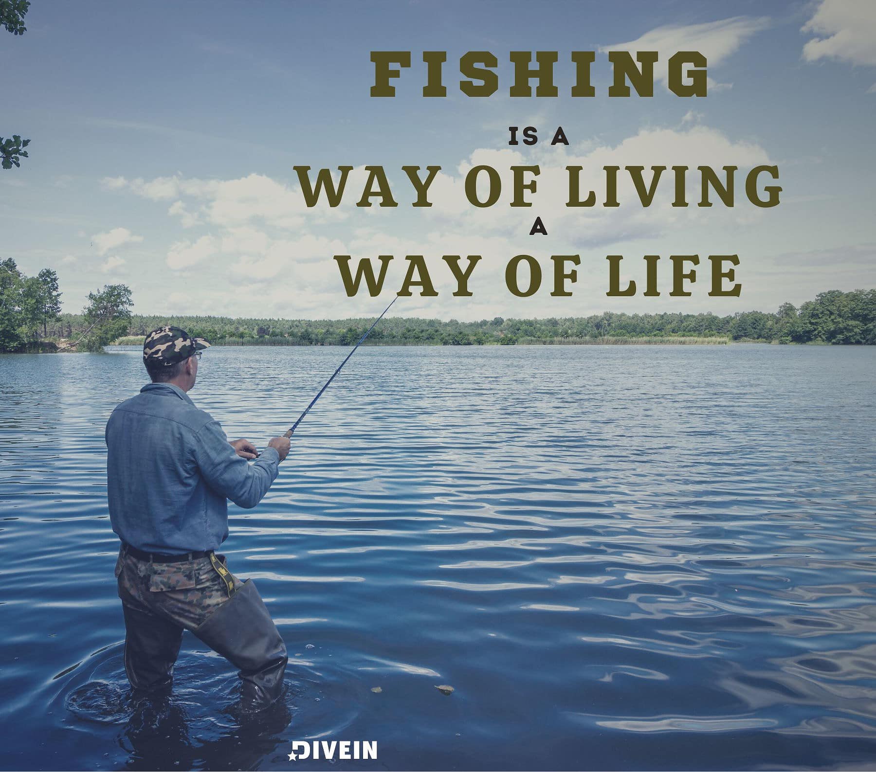 Fishing Quotes for Instagram. Fishing is a way of living, and a way of life.