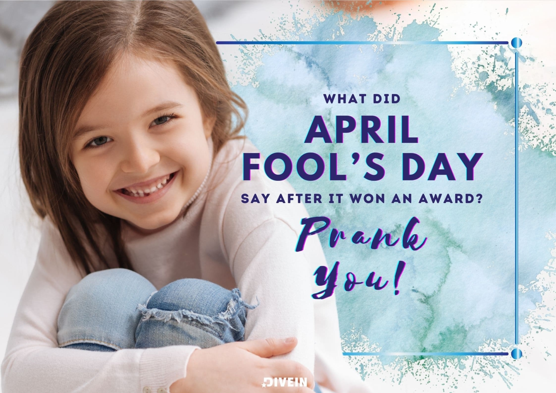 what did april fool’s day say after it won an award_ prank you!