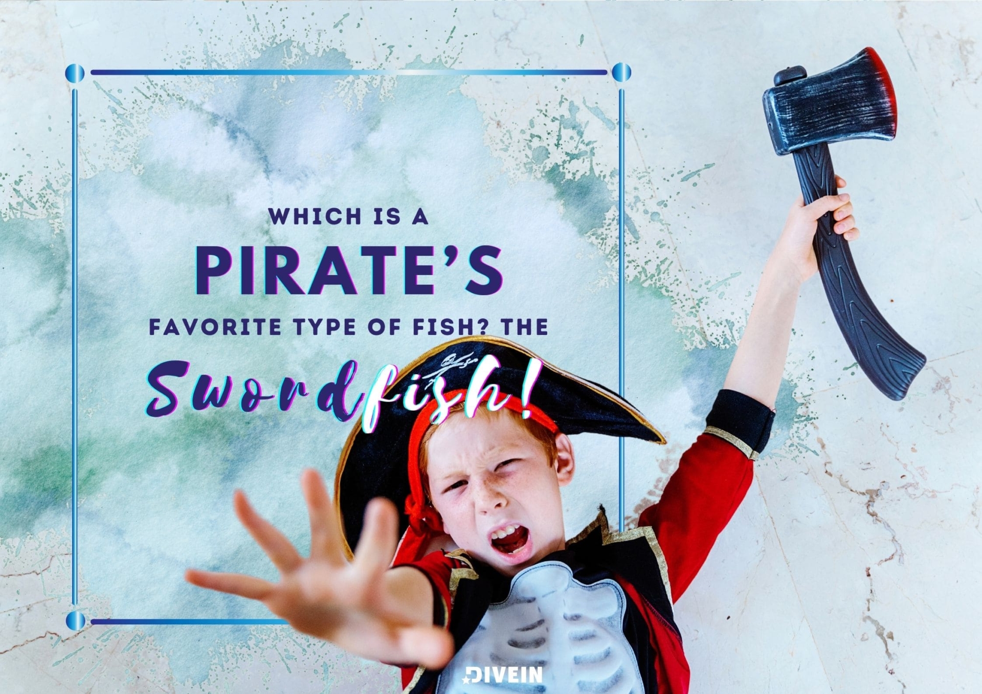 which is a pirate’s favorite type of fish_ the swordfish!