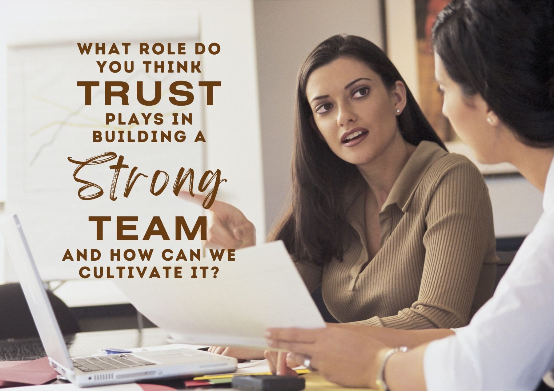 Get To Know You Questions What Role Do You Think Trust Plays In Building A Strong Team And How Can We Cultivate It