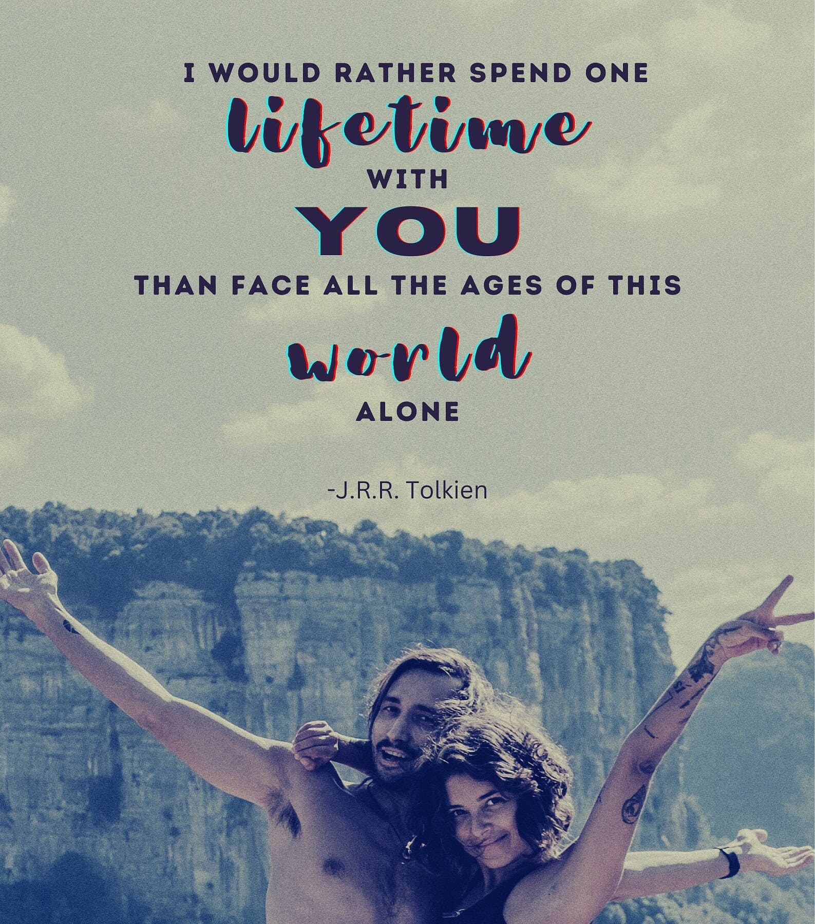 Romantic Love Quotes For Her. I would rather spend one lifetime with you, than face all the ages of this world alone.