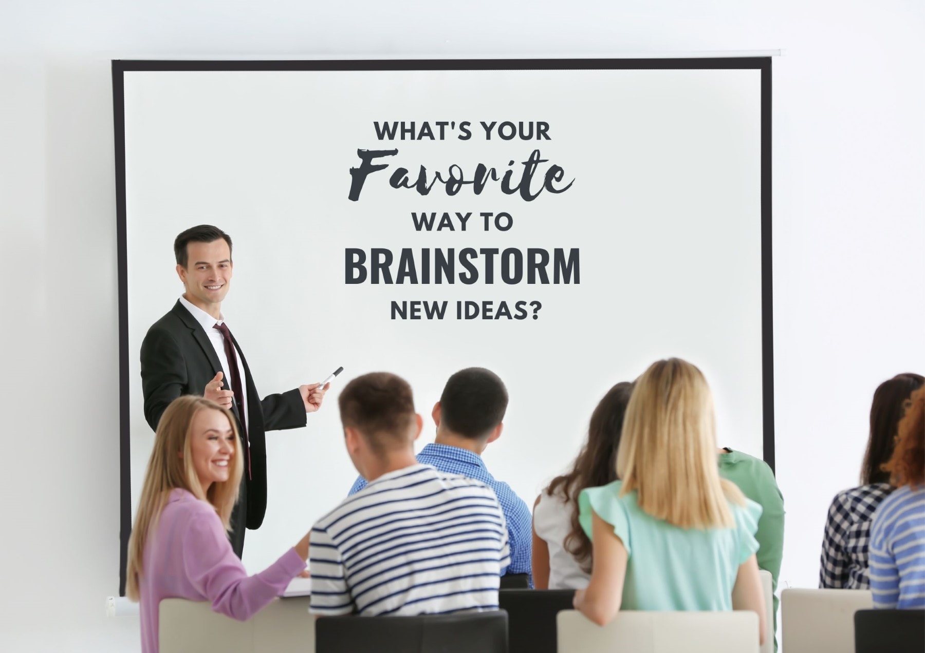 Icebreaker Questions Whats Your Favorite Way To Brainstorm New Ideas
