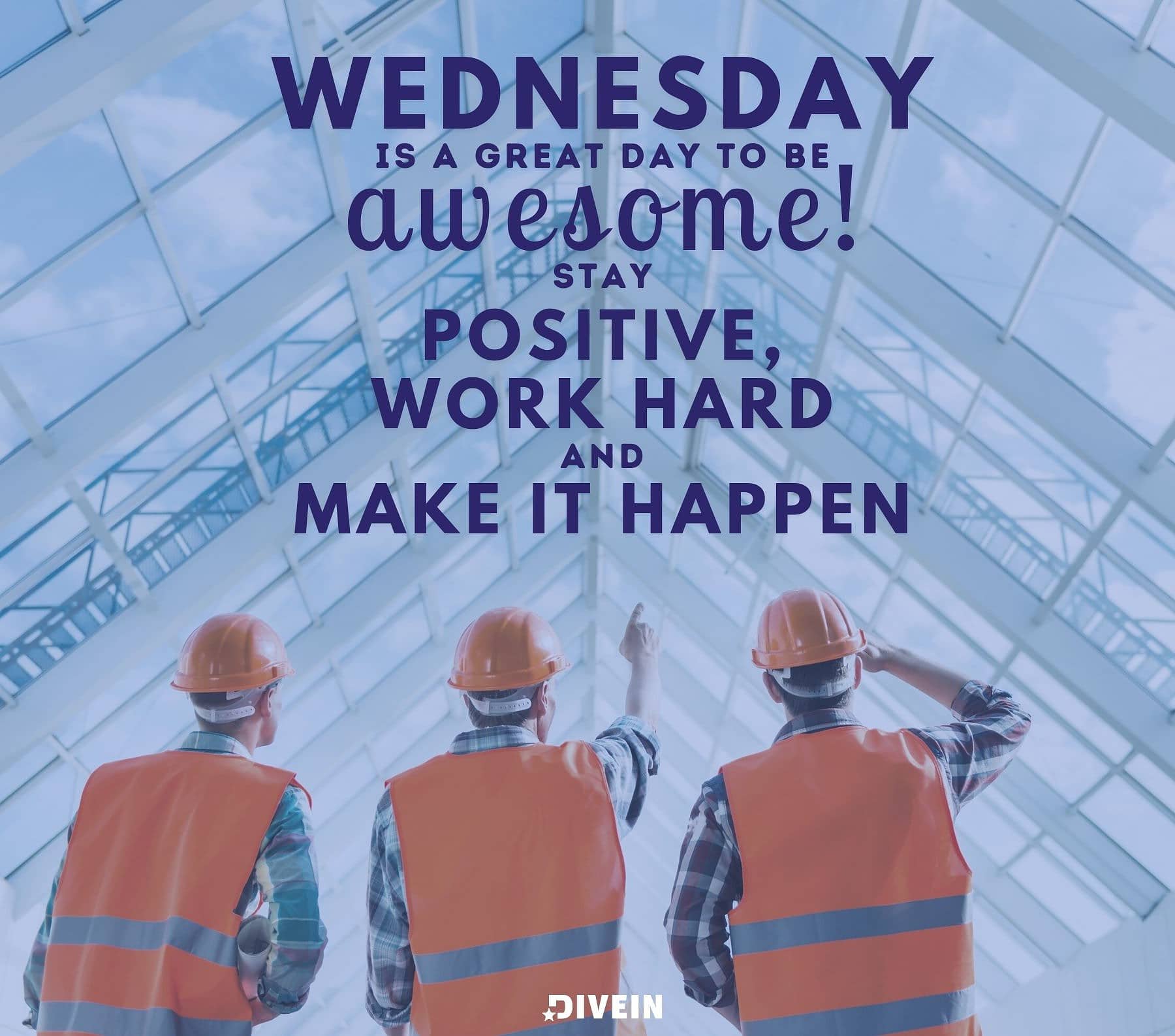 Wednesday Quotes for Work. Wednesday is a great day to be awesome! Stay positive, work hard, and make it happen.