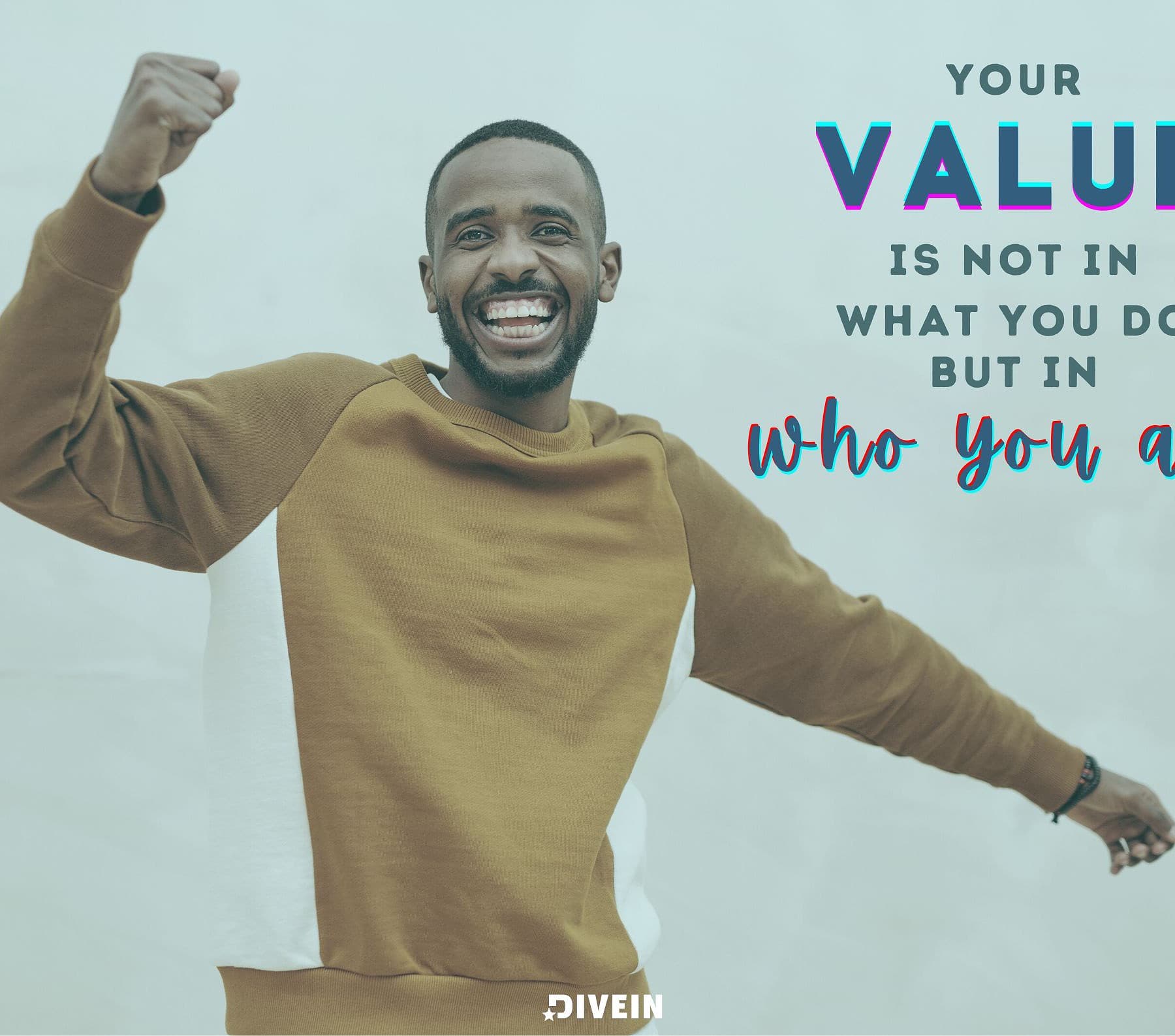 Know Your Worth Quotes. Your value is not in what you do, but in who you are.