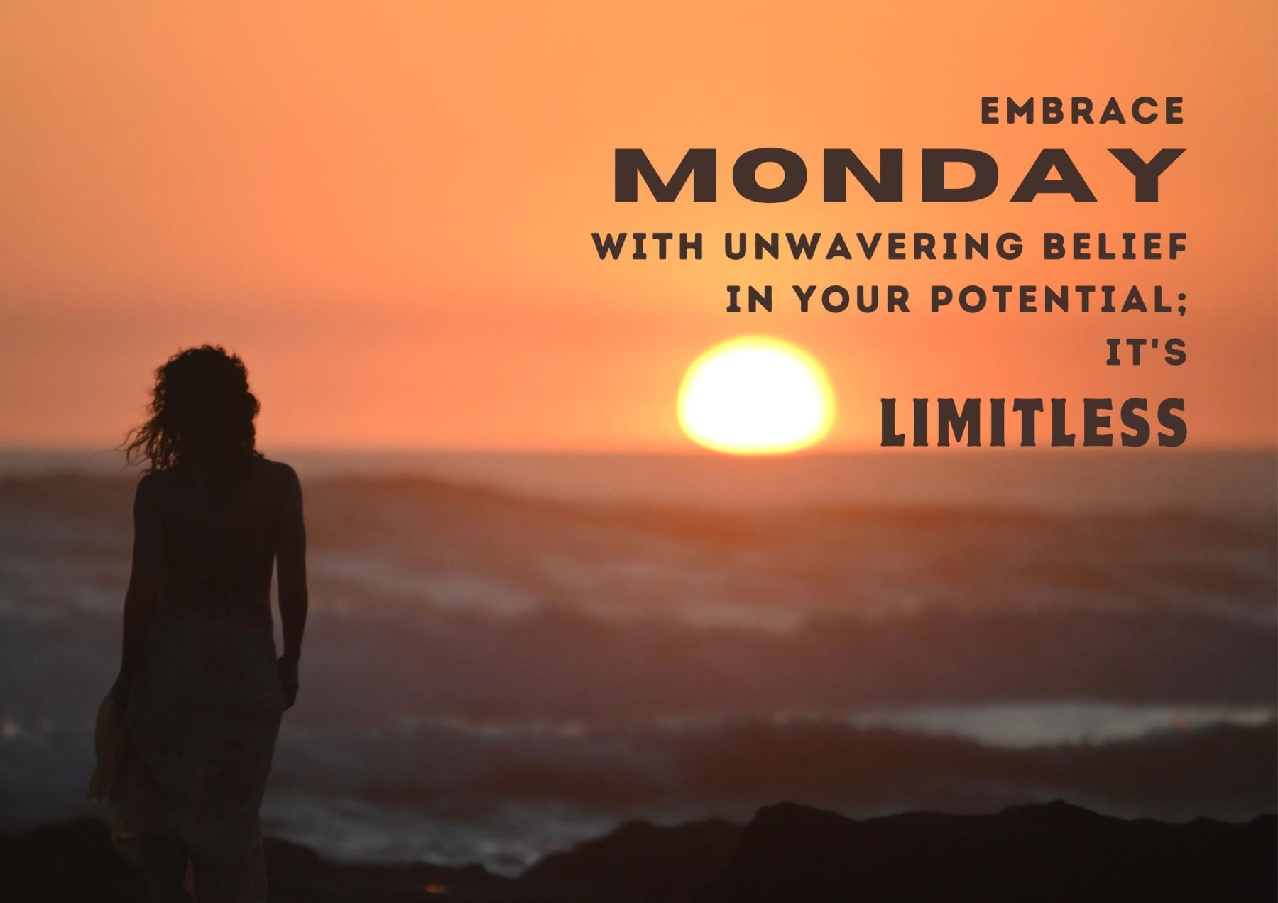 monday-quotes-embrace-monday-with-unwavering-belief-in-your-potential-its-limitless