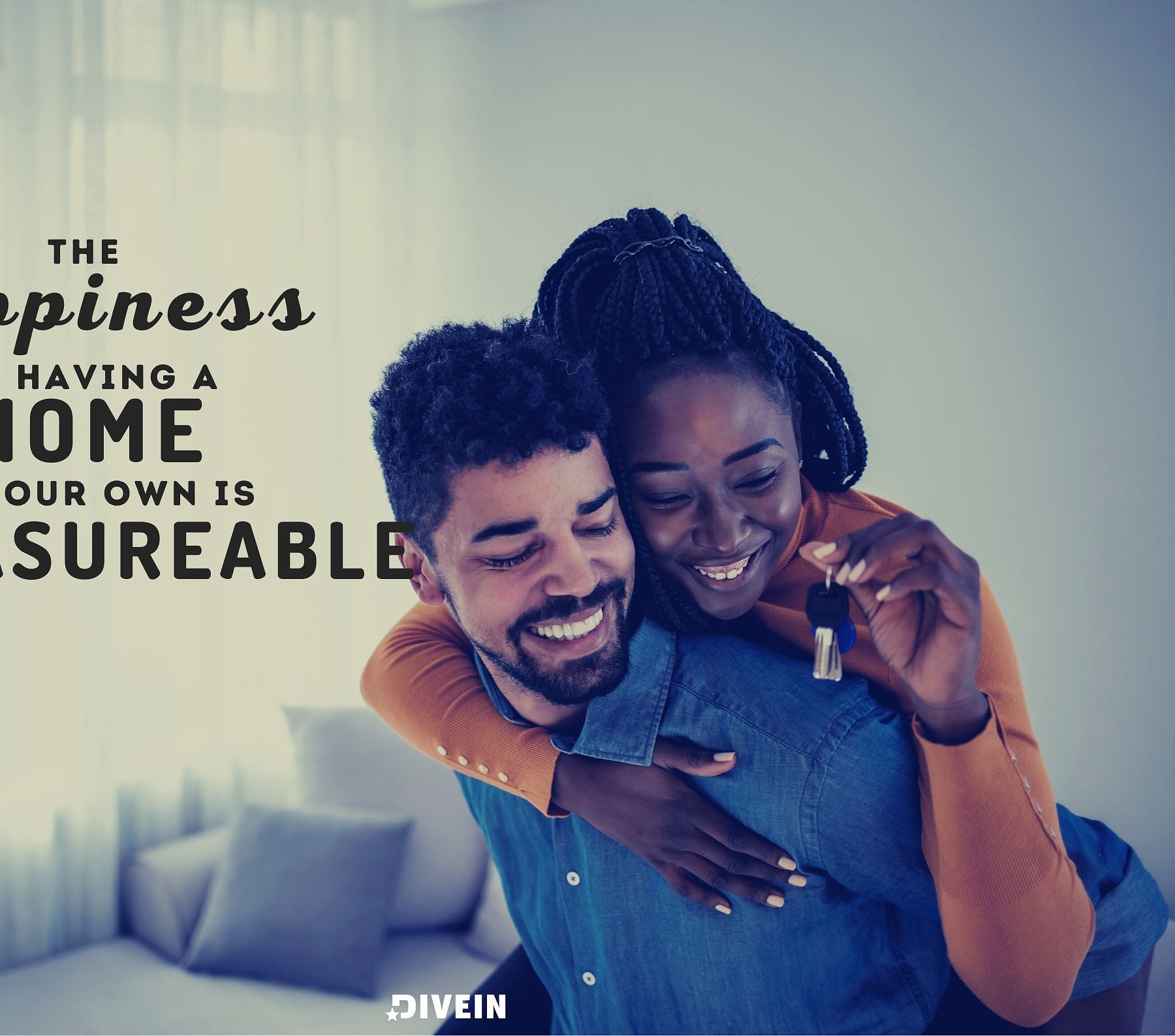 Quotes for First-Time Homeowners. The happiness of having a home of your own is immeasurable.