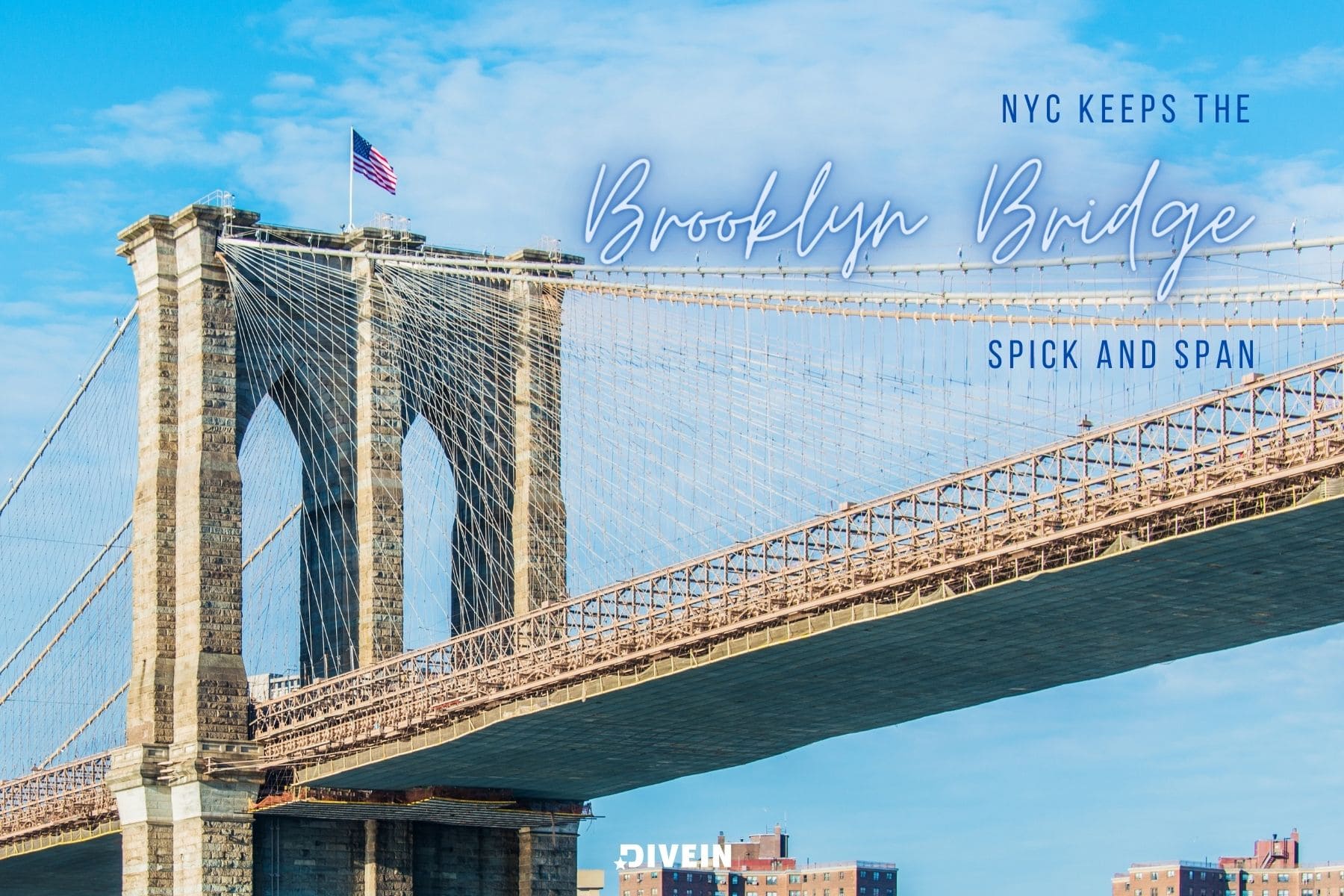 brooklyn bridge quotes. nyc keeps the brooklyn bridge spick and span