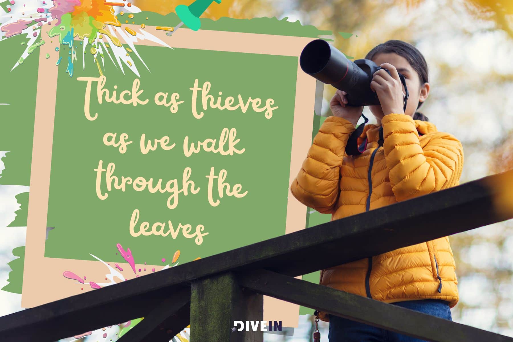 fall photo dump captions. thick as thieves as we walk through the leaves