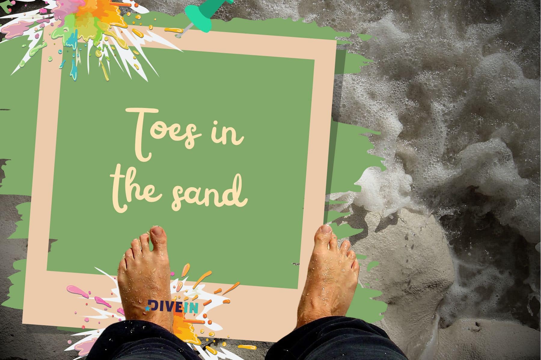 summer photo dump captions. toes in the sand