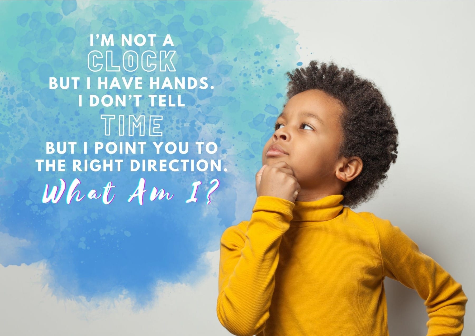 riddles-im-not-a-clock-but-i-have-hands-i-dont-tell-time-but-i-point-you-in-the-right-direction-what-am-i