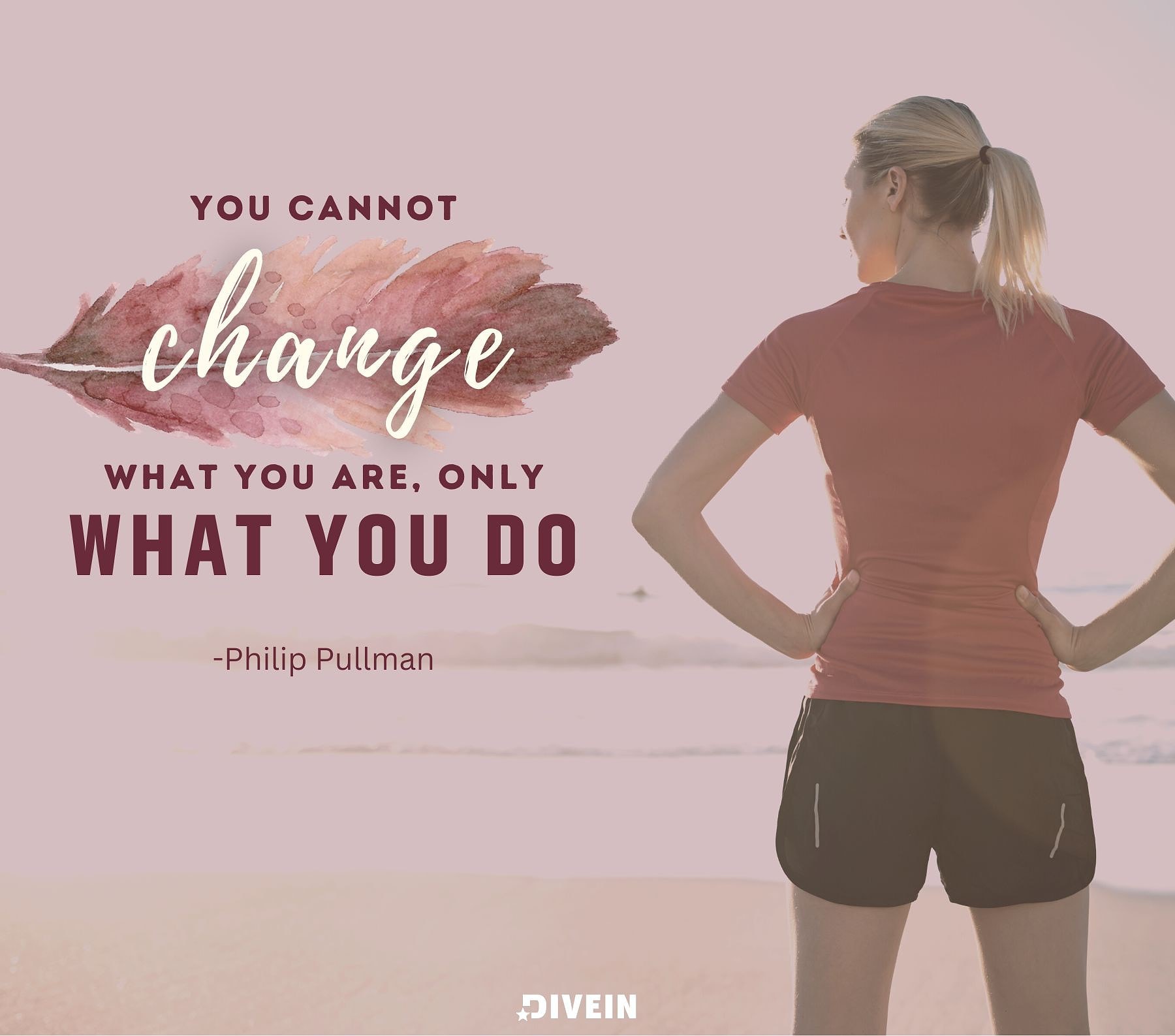 Self growth quotes. You cannot change what you are, only what you do