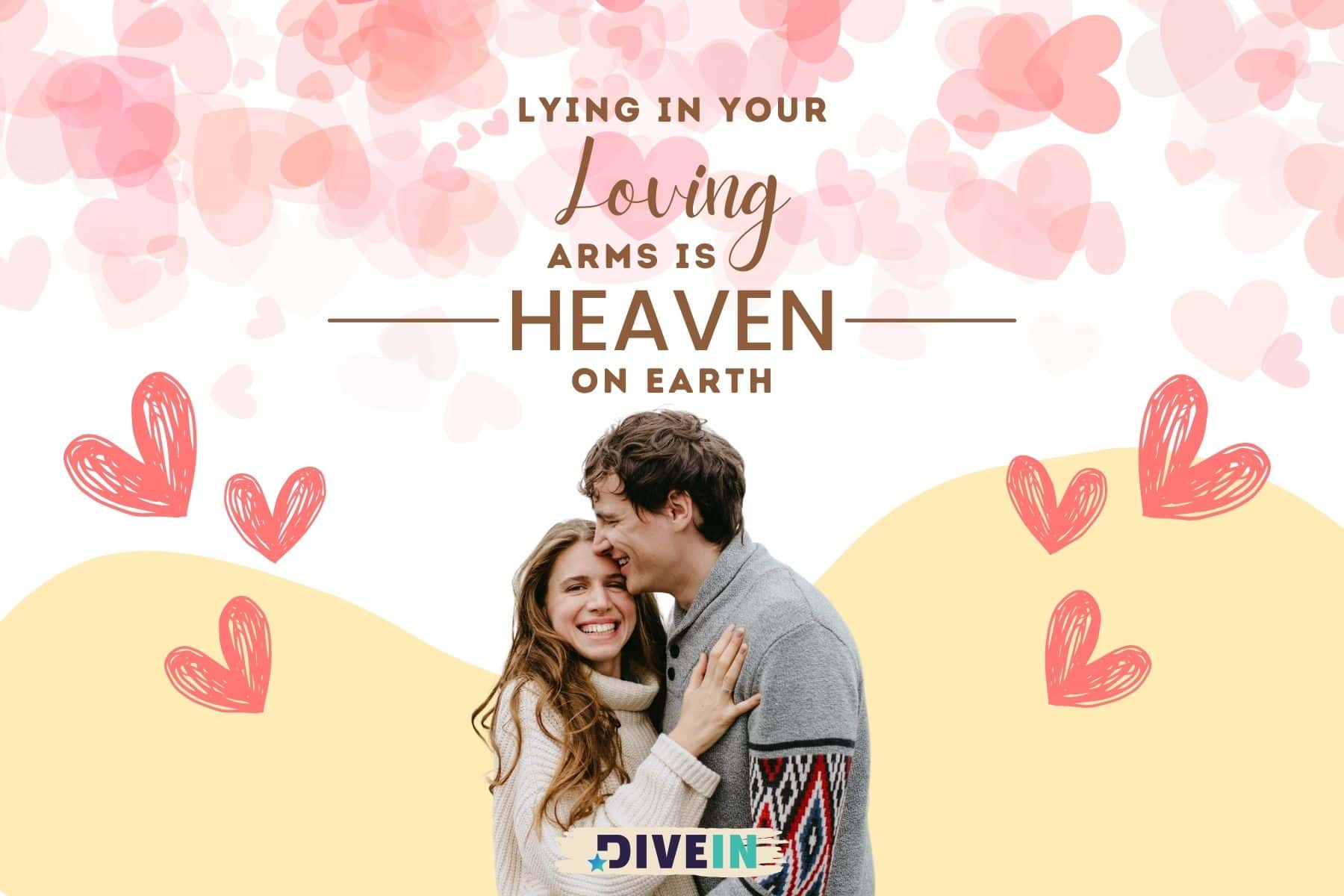 short love quotes for your wife. lying in your loving arms is heaven on earth