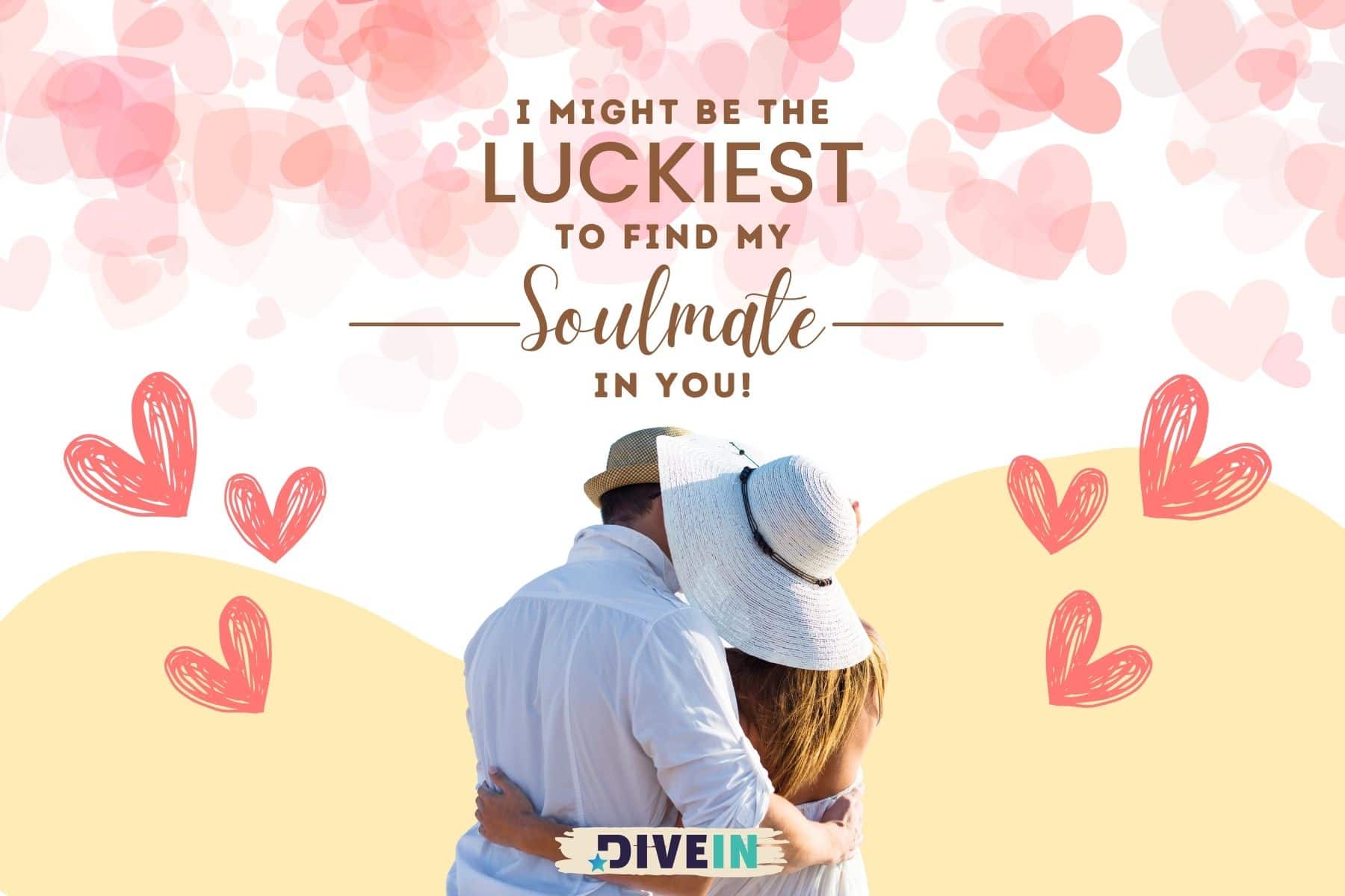 short love messages for her. i might be the luckiest to find my soulmate in you