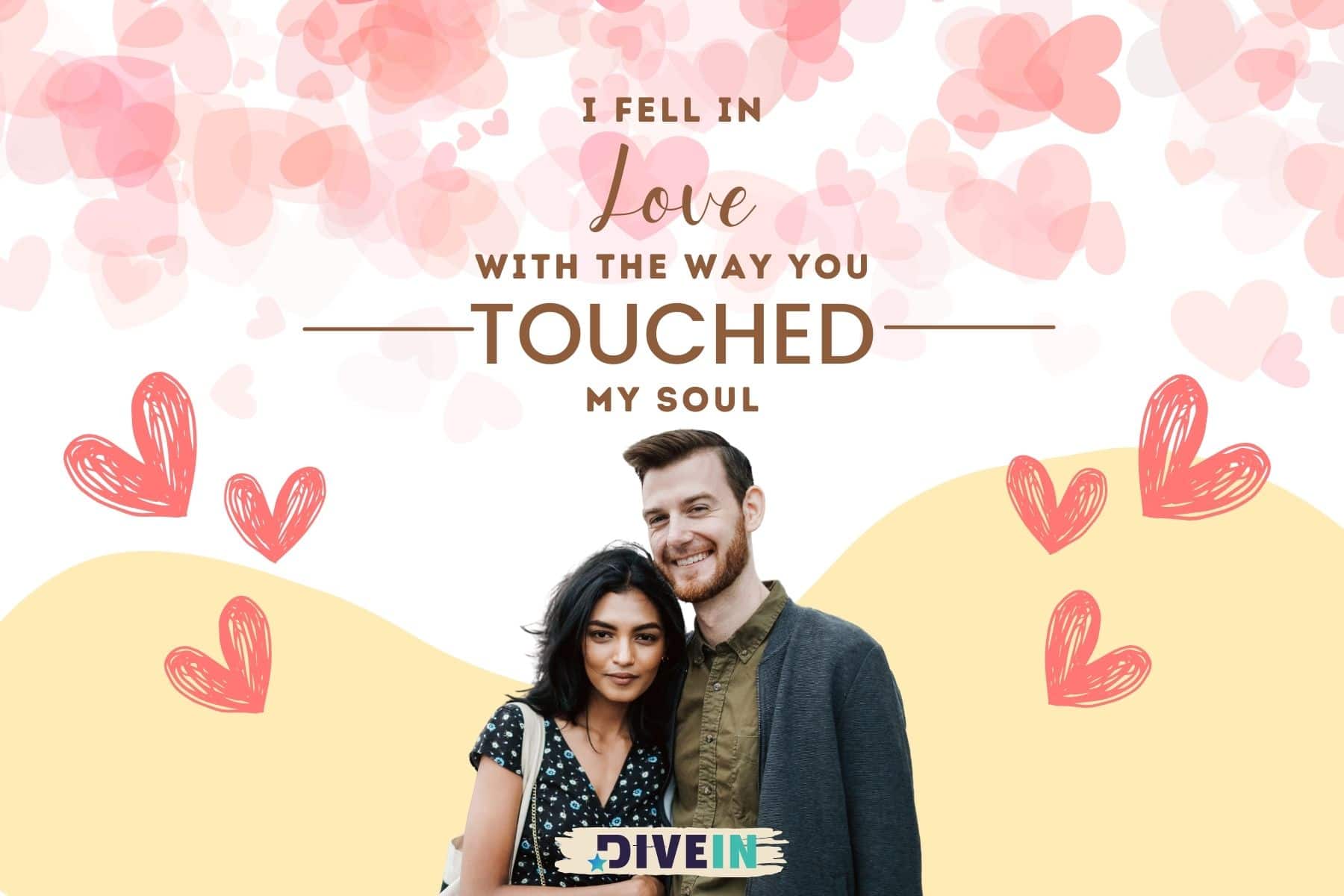 short true love quotes for him. i fell in love with the way you touched me without using your hands