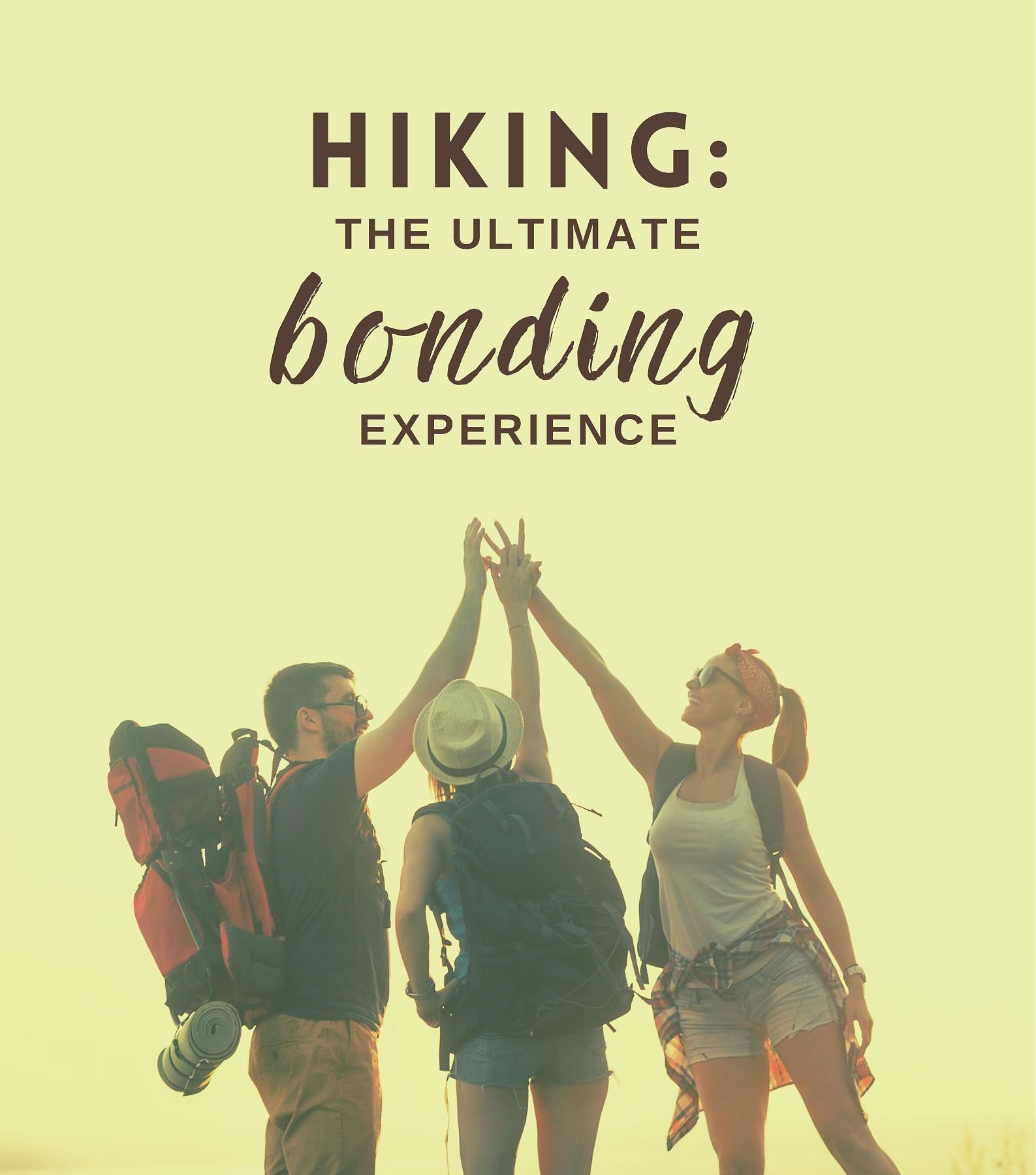 Hiking with Friends Captions. Hiking: the ultimate bonding experience.