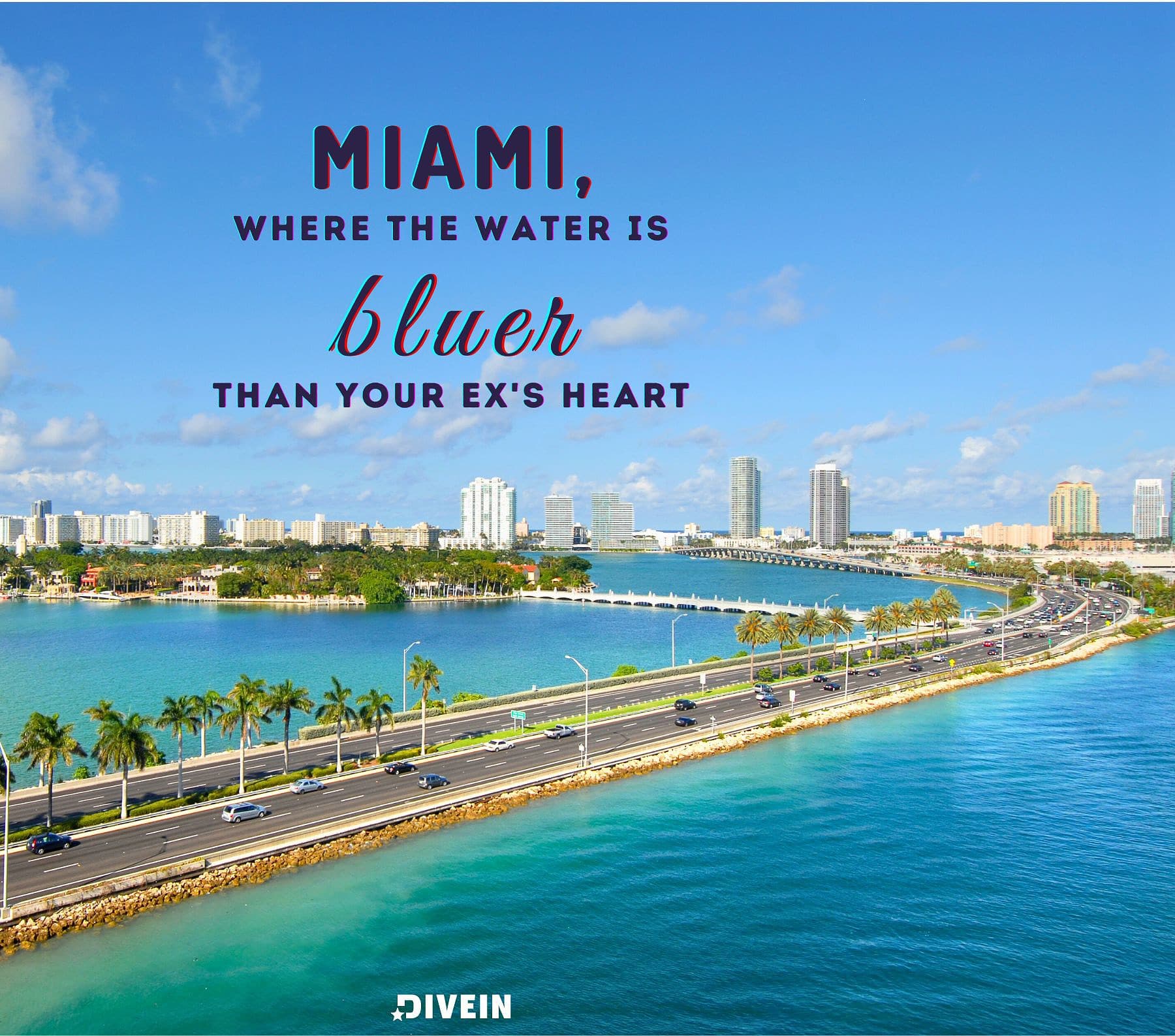 Miami Puns Captions. Miami, where the water is bluer than your ex’s heart