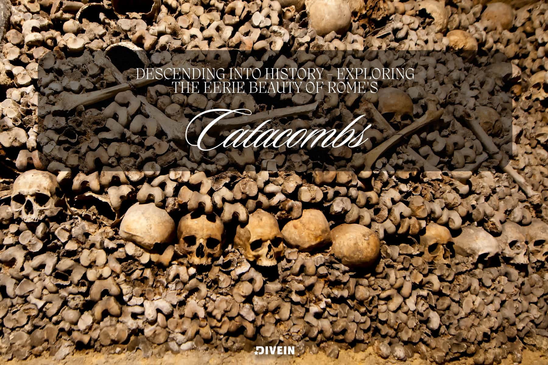 captions for rome catacombs