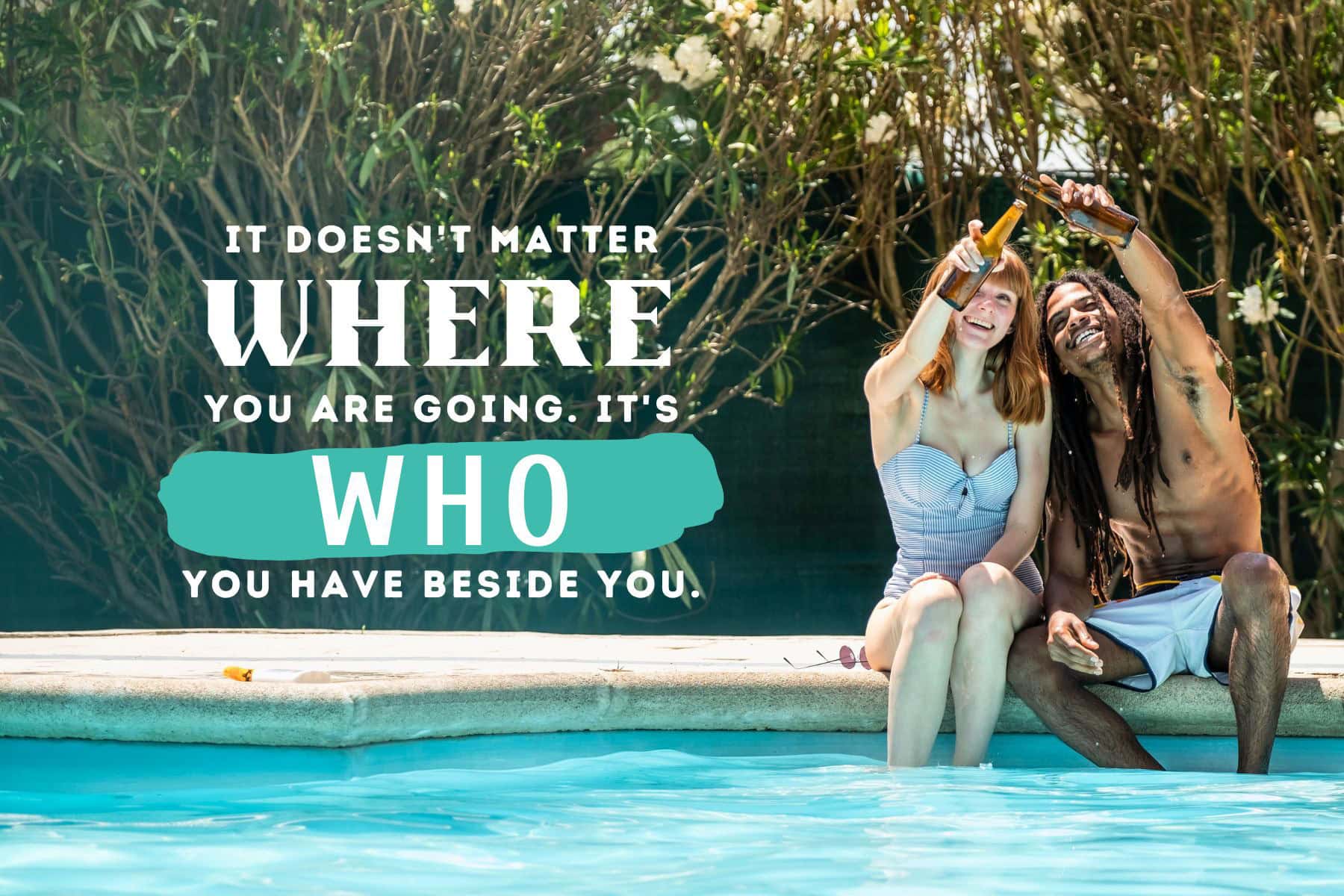 Travel Quote Who You Have